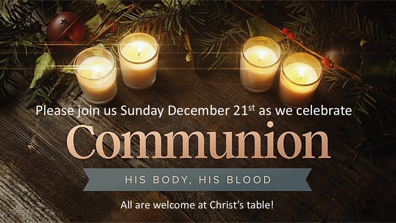 Christmas Communion - Living Faith Community Presbyterian Church Baxter ...